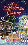 The Christmas Clause: A Cozy Mystery (A Tess and Tilly Cozy Mystery Book 8)