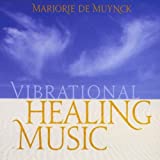 Vibrational Healing Music