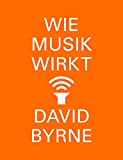 Wie Musik wirkt (German Edition)