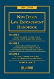 New Jersey Law Enforcement Handbook (3-Volume) - 2021 Edition