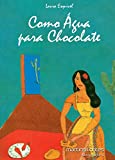 Como Água Para Chocolate (Em Portuguese do Brasil)