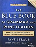 The Blue Book of Grammar and Punctuation: An Easy-to-Use Guide with Clear Rules, Real-World Examples, and Reproducible Quizzes