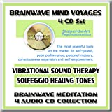 Solfeggio Healing Tones and Sacred Frequencies: Vibrational Sound Therapy Collection One using Brainwave Entrainment Technology (BMV Brainwave Meditation Program 4 CD Set: Sacred Healing Frequencies Solfeggio Healing Tones, Sacred Geometry Acoustic Alchemy, Celestial Sounds Music Of The Spheres, The OM Meditation)