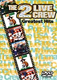 The 2 Live Crew's Greatest Hits