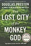 The Lost City of the Monkey God: A True Story