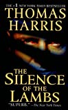 The Silence of the Lambs (Hannibal Lecter Book 2)