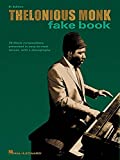 Thelonious Monk Fake Book: B-flat Edition
