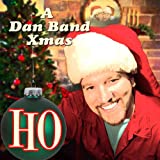 HO: A Dan Band Christmas
