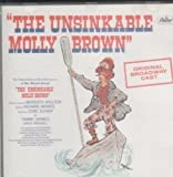 The Unsinkable Molly Brown - Original Broadway Cast