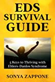 EDS Survival Guide: 5 Keys to Thriving with Ehlers-Danlos Syndrome