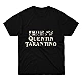 Mens Womens Tshirt Written Unisex and Cotton Directed Apparel by Shirt Quentin Tee Tarantino Costume (Original) for Family Graphic Gift Cool