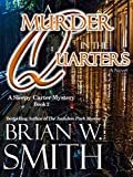 A Murder in the Quarters (A Sleepy Carter Mystery Book 2) (Sleepy Carter Mysteries)