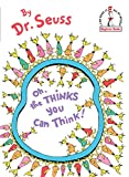 Oh, the Thinks You Can Think! (Beginner Books(R))