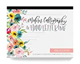 Calligraphy Paper, Hand Lettering and Modern Calligraphy Notepad: A Brush Lettering Practice Pad With 50 Removable Sheets and Pre Printed Guide in Two Styles