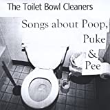 Songs About Poop, Puke & Pee