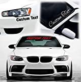 Graphicpals Custom Text Sticker Windshield Decal Window Car Truck & Boat Personalized Decal Vinyl Sticker 6 inch to 40 inch 8 Year high Performance cast Vinyl 3M Die Cut Vinyl JDM