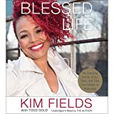 Blessed Life: My Surprising Journey of Joy, Tears, and Tales from Harlem to Hollywood