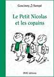 Le Petit Nicolas et les copains (French Edition)