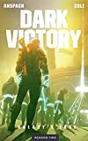 Dark Victory (Galaxy's Edge Book 12)