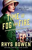 Time of Fog and Fire: A Molly Murphy Mystery (Molly Murphy Mysteries Book 16)