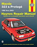 Mazda 323 & Protege (90-03) Haynes Repair Manual (Does not include information specific to 4WD models or turbocharged models. Includes vehicle coverage apart from the specific exclusion noted)