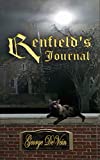 Renfield's Journal: Dracula's Protege