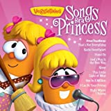 Songs For A Princess by VeggieTales (2011-08-16)