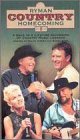 Vol. 2-Ryman Country Homecomin [VHS]