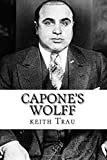 Capone's Wolff: Prohibition will kill your soul.