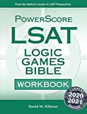 The PowerScore LSAT Logic Games Bible Workbook (Powerscore LSAT Bible)