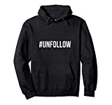 Unfollow Pullover Hoodie