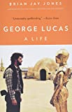 George Lucas: A Life
