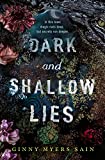 Dark and Shallow Lies: A intense and atmospheric thriller for young adults, new for 202. For fans of Where the Crawdads Sing