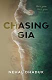 Chasing Gia