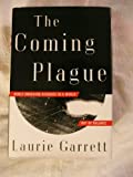 Coming Plague Newly Emerging Diseases