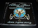 CD.ALLEN COLLINS BAND. HERE THERE&BACK.83.EX LYNYRD+ROSSINGTON COLLINS BAND NEUF by ALLEN COLLINS BAND