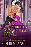 Gabrielle's Discipline (Bridal Discipline Book 2)