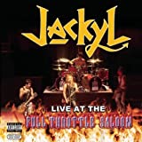 Live at the Full Throttle Saloon by Jackyl (2004-09-28)