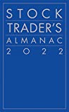 Stock Trader's Almanac 2022 (Almanac Investor Series)