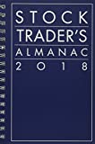 Stock Trader's Almanac 2018 (Almanac Investor Series)