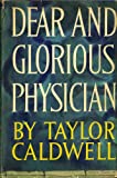 Dear And Glorious Physician