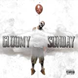 Gloomy Sunday (Re-Issue) [Explicit]