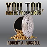 You Too, Can Be Prosperous