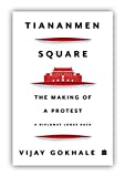 Tiananmen Square : The Making of a Protest