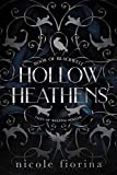 Hollow Heathens: Book of Blackwell (Tales of Weeping Hollow 1)