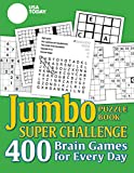 USA TODAY Jumbo Puzzle Book Super Challenge: 400 Brain Games for Every Day (USA Today Puzzles) (Volume 27)