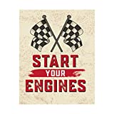 "Start Your Engines" Racing Poster Print- 8 x 10" Distressed Wall Art Sign-Ready to Frame. Home-Office Decor. Great Addition To Man Cave-Bar-Shop-Garage. Perfect Gift for All Race Fans!