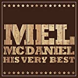 Mel McDaniel - His Very Best