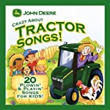 Crazy About Tractor Songs by John Deere American Music