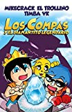 Los compas y el diamantito legendario (Spanish Edition)